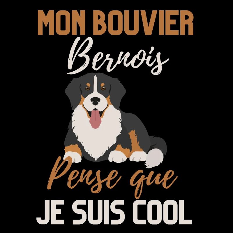 Mon bouvier bernois pense que je suis cool