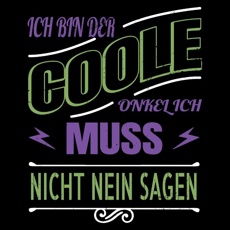 coole sprüche cooler onkel eigenschaft