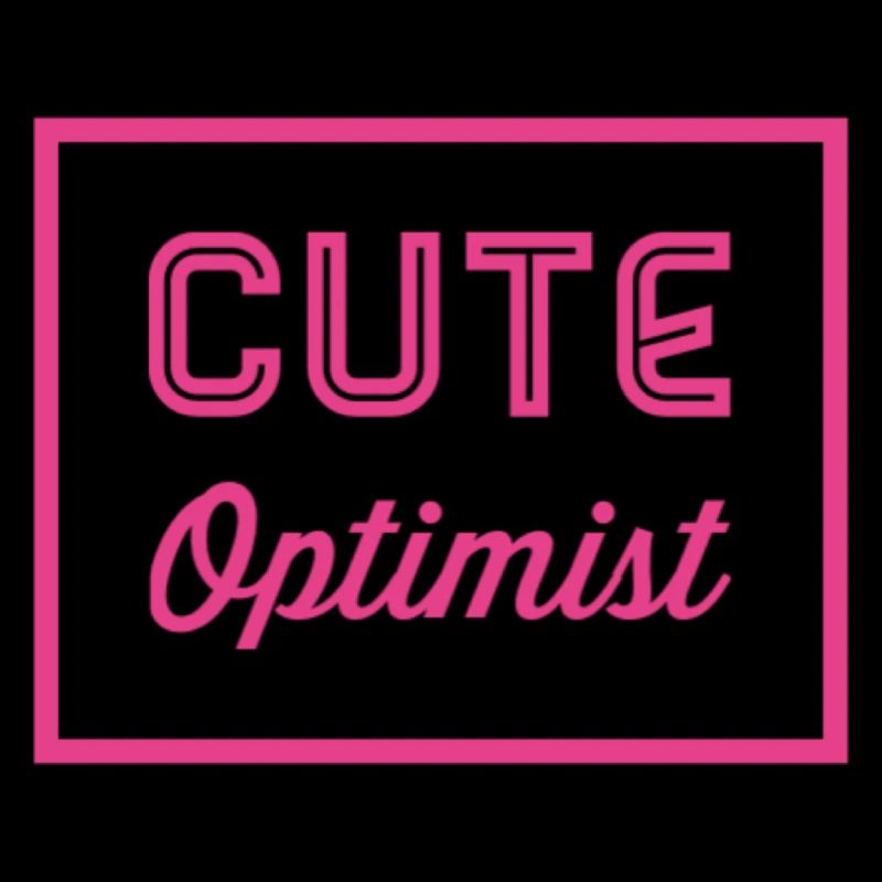 Optimiste mignon - Idée cadeau