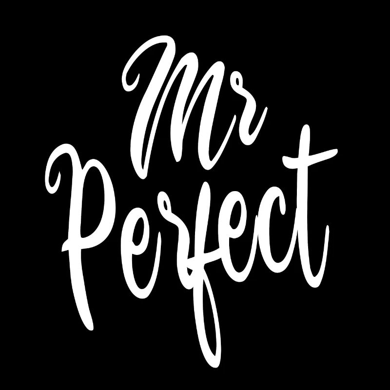 Mr. Perfect