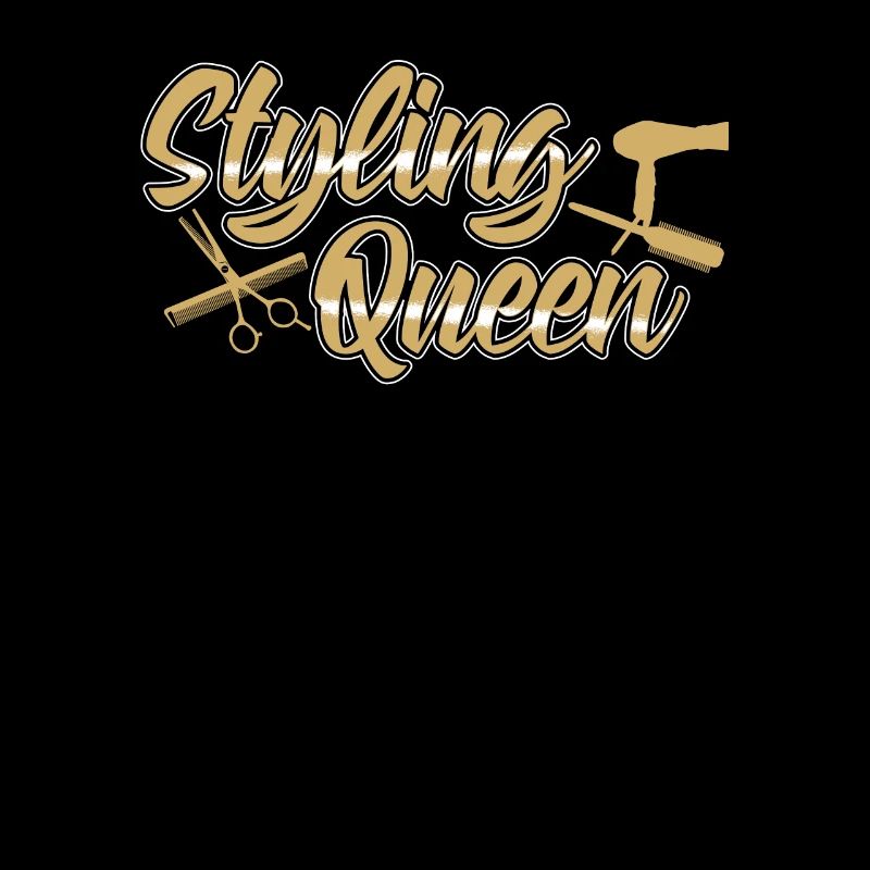 Styling Queen | Friseurin Geschenkidee Friseur