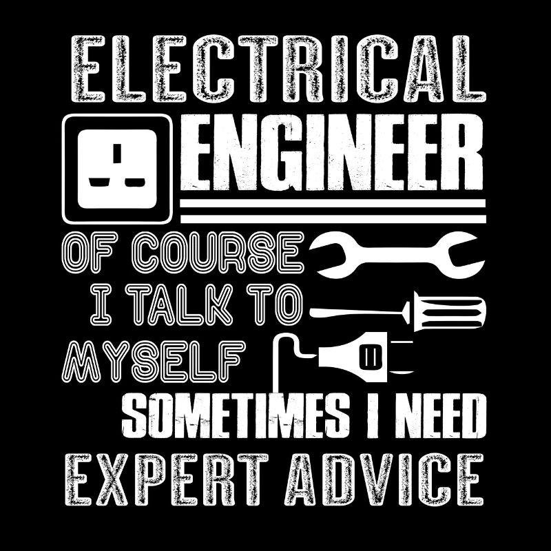 Electrical Engineer Funny Electrical Engineer