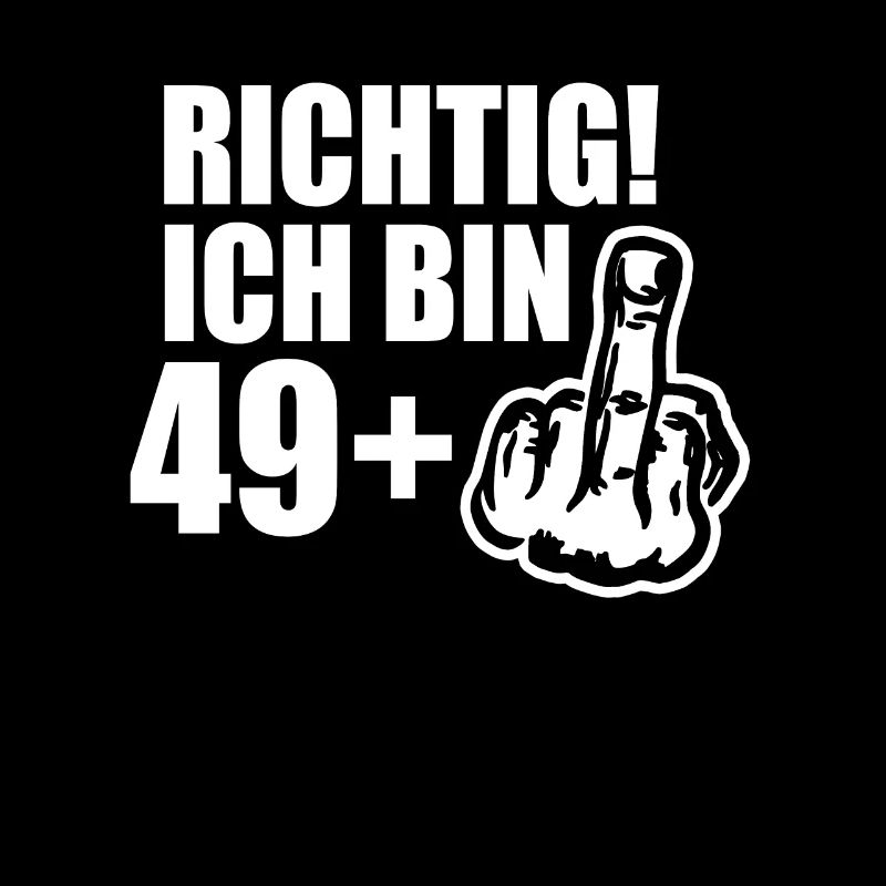 Frecher 49 Plus Geburtstagsspaß Mit Attitüde