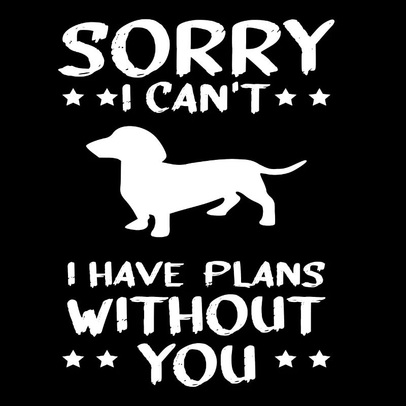 Dackel Hunde Spruch Dachshund Teckel Geschenk