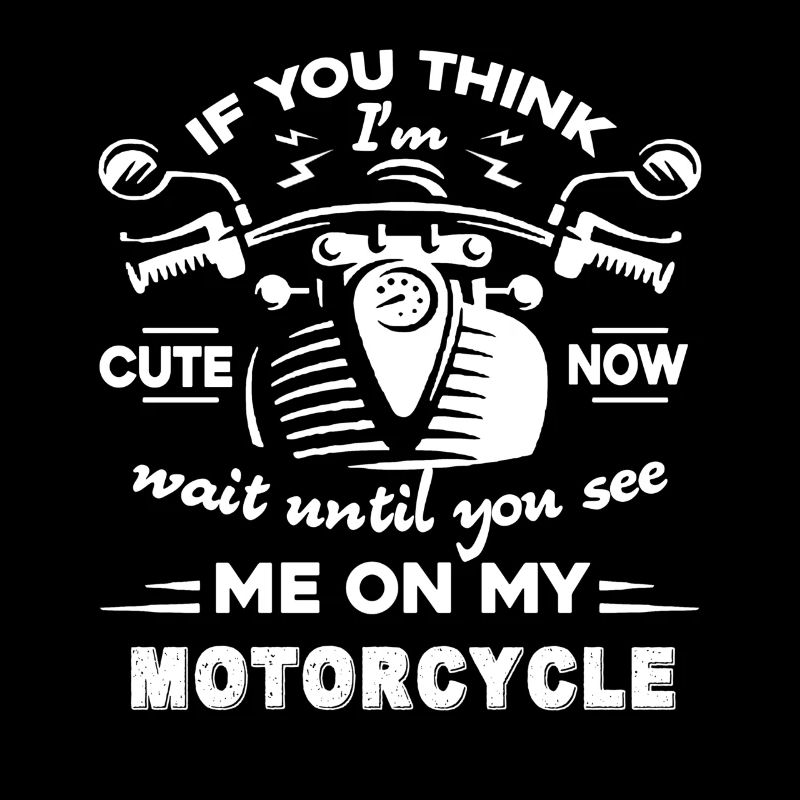 Motorcycle See Me On My Motorcycle