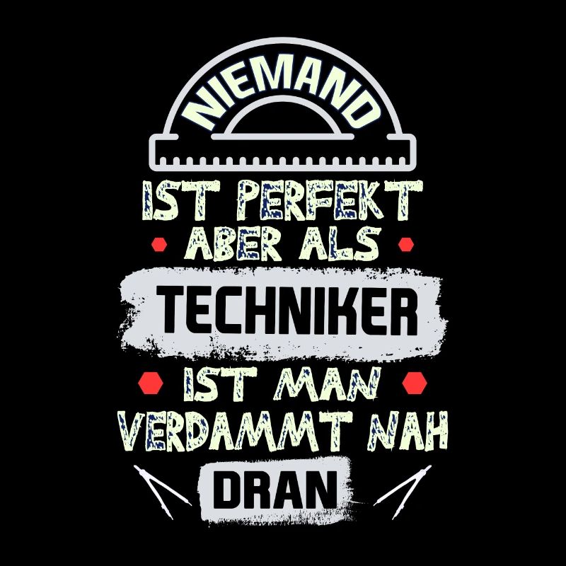 Techniker spruch