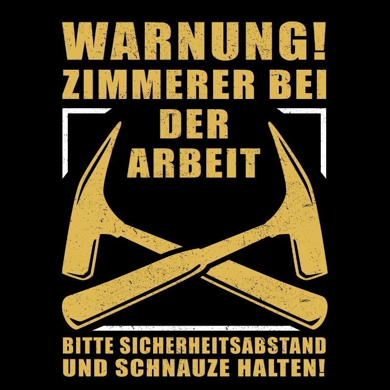 Zimmerer Zimmermann Zimmerei Geschenk Handwerker