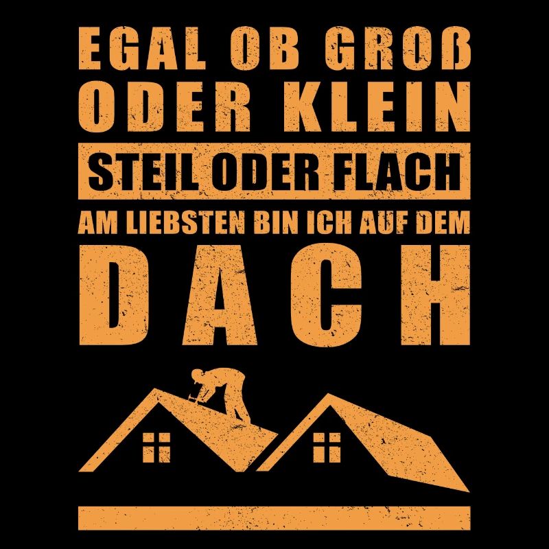 Dachdecker Spruch | Dachdeckermeister Geschenk