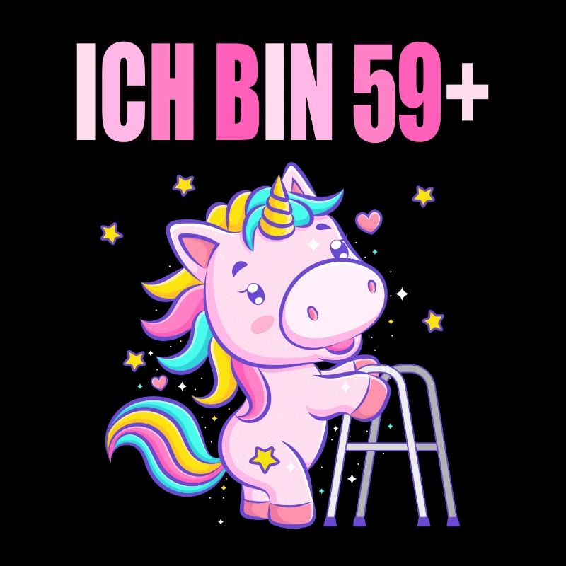 60 Jahre Einhorn ich bin 59+ 60. Geburtstag