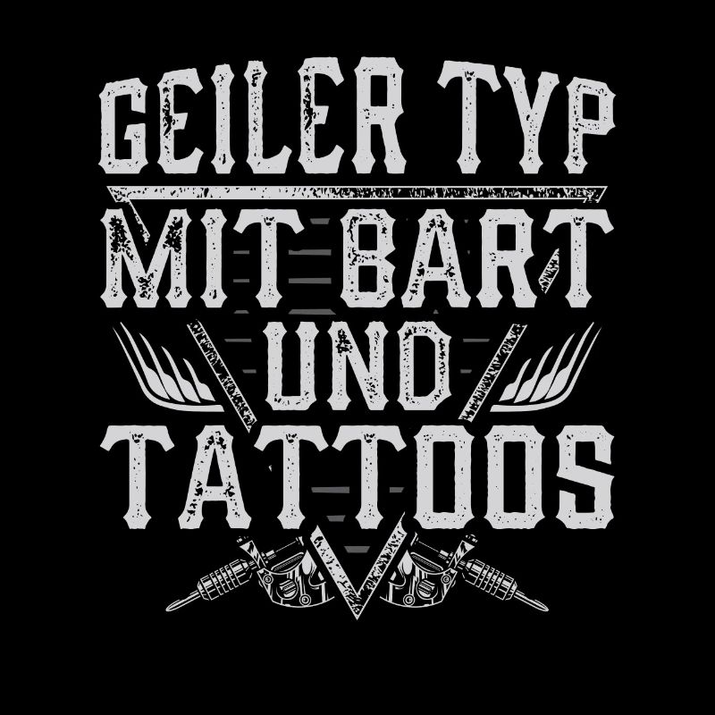 Geiler Typ mit Bart Tattoos Bärtig Bärte Geschenk