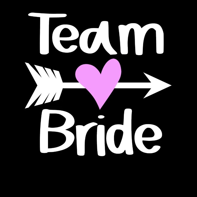 Team Bride