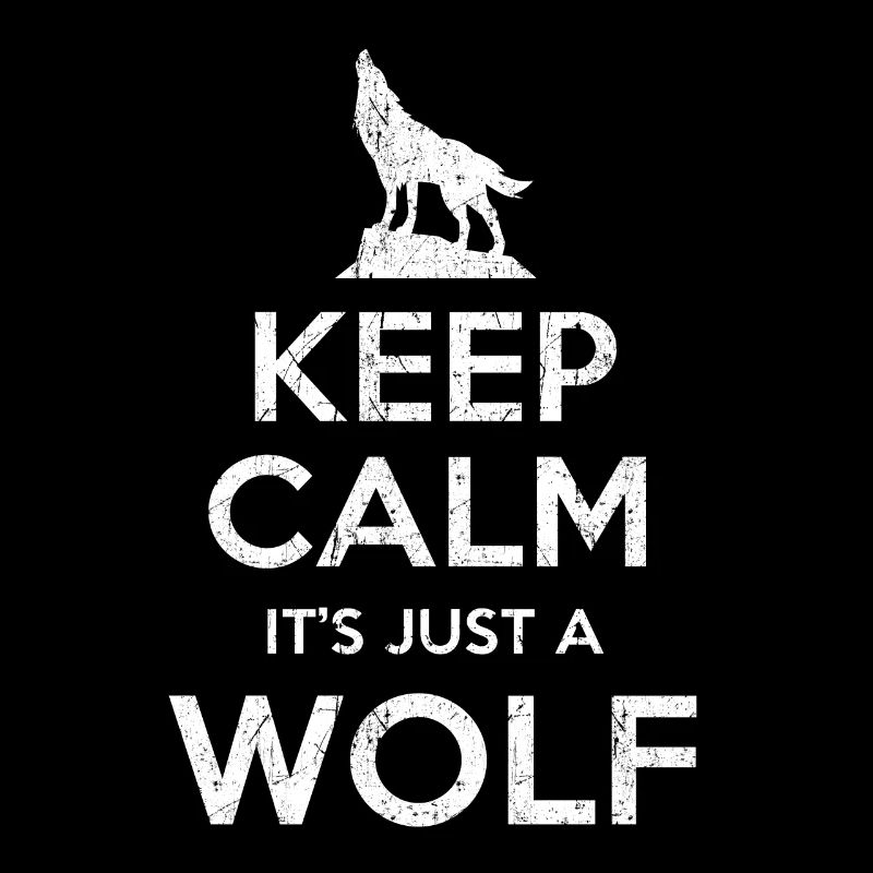 Wolf saying Keep calm Wolf