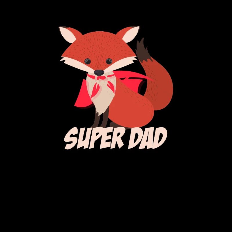Super Dad Fuchs Father