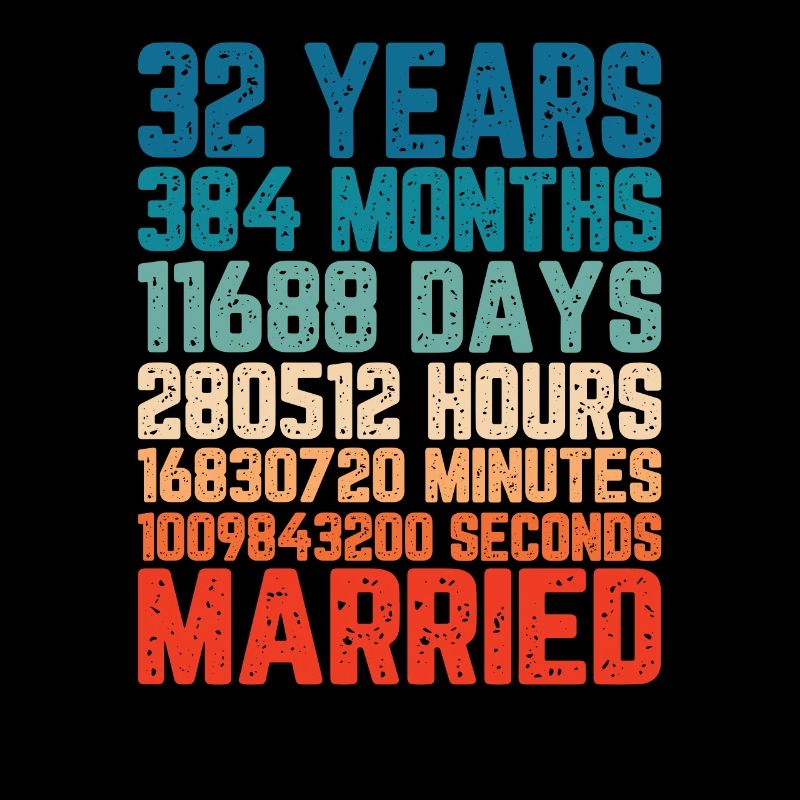 32 Jahre verheiratet Hochzeit Ehe Spruch Geschenk