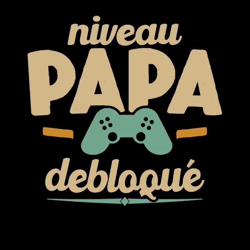 Niveau Papa Débloqué Gamer Naissance