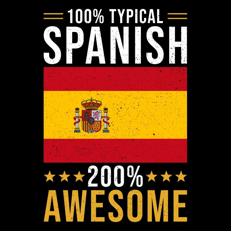 Spanier Geschenk 100% Spanisch