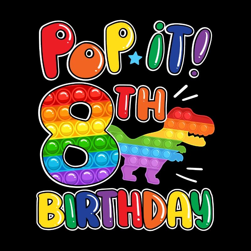 Pop It Dinosaur Happy 8th Dino Birthday