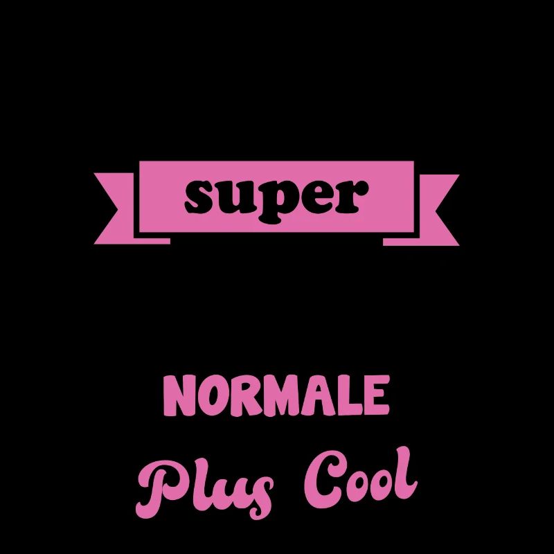 Super Maman Comme Maman Normale Plus Cool