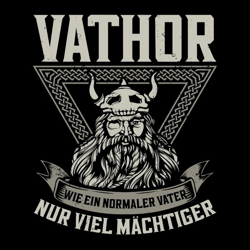 Vathor Wie Ein Normaler Vater Vatertag Wikinger