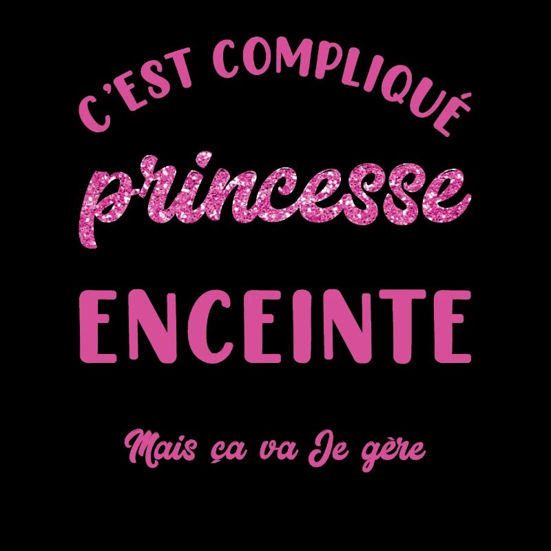 C'est Compliqué D'être Princesse Et Maman Enceinte