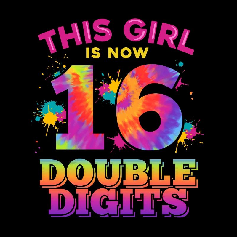 Dieses Mädchen Ist Jetzt 16 Double Digits 16.