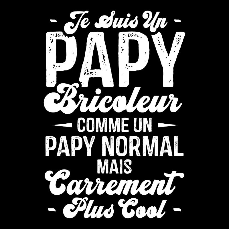 Papy bricoleur comme un papy normal