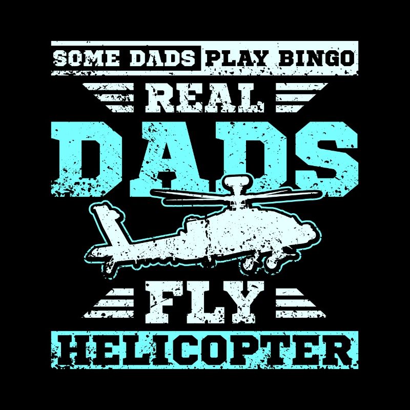 Dads fly helicopter