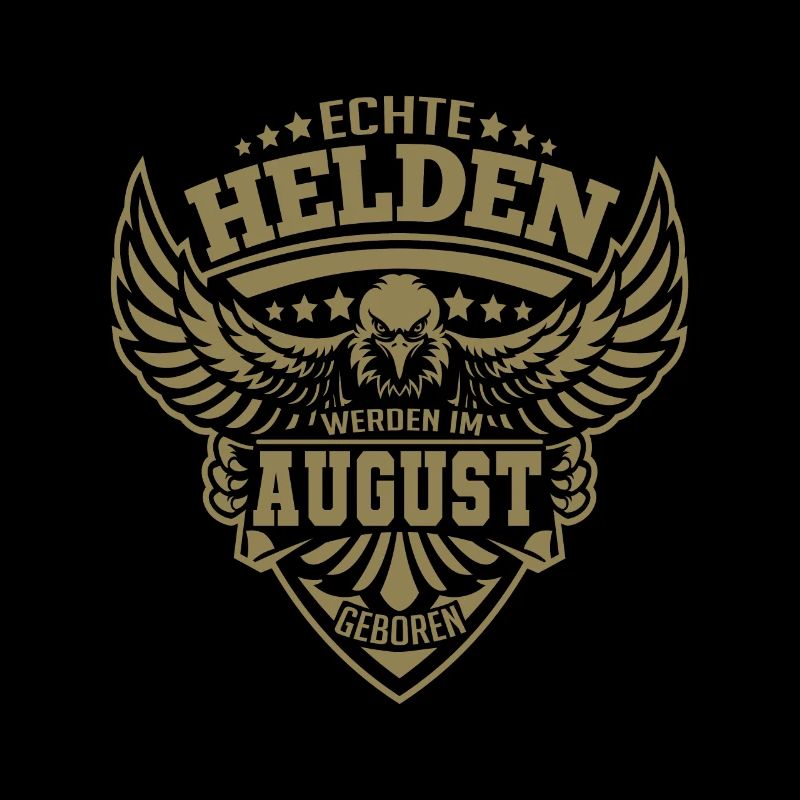 Echte Helden wurden im August geboren