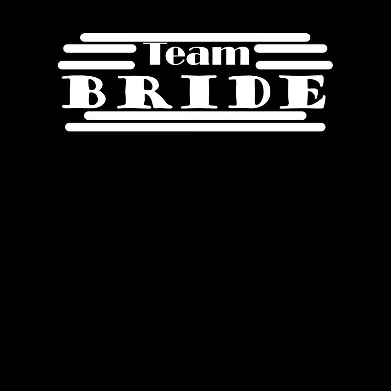 Bride - Team Bride