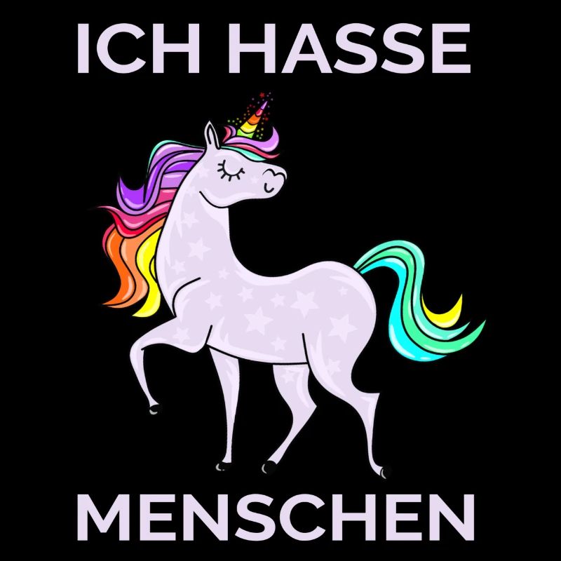 ICH HASSE MENSCHEN EINHORN