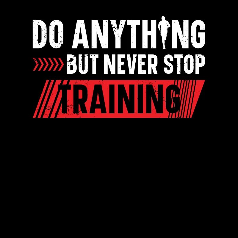 Do Anything But Never Stop Training Runner