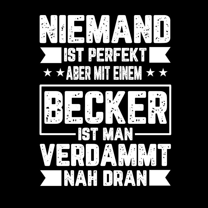 Becker Niemand ist Perfekt Geschenkidee