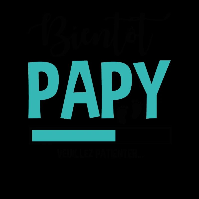 Bientôt Papy Idée Cadeau Citation Grossesse Papi