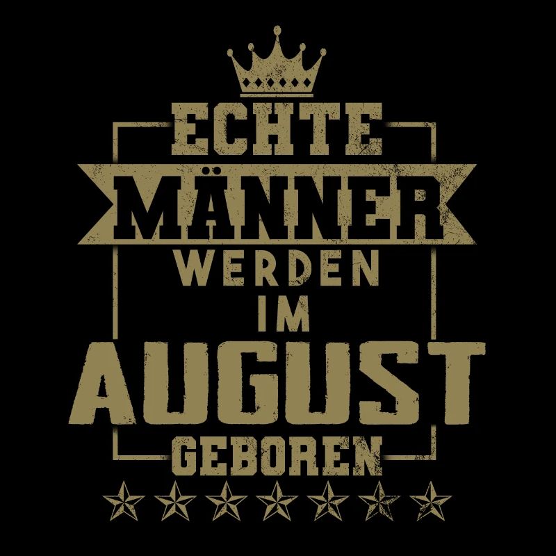 Echte Helden werden im August geboren