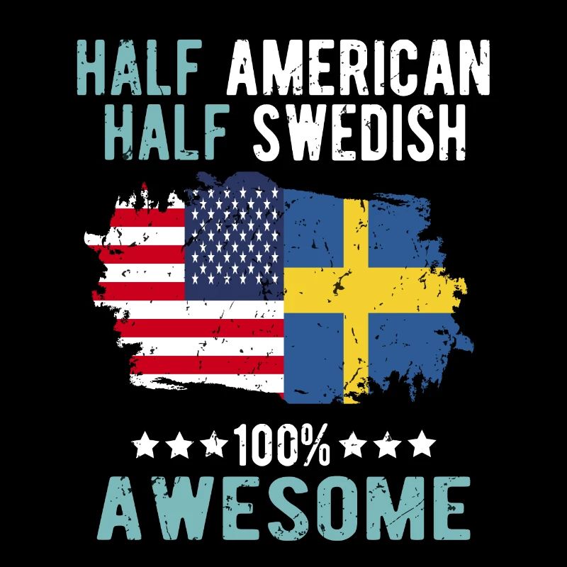 Halb Amerikaner Halb Schwede