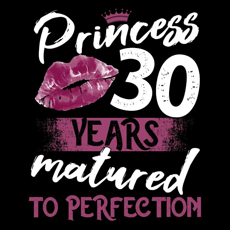 Fille de 30 ans 30 bday Princesse 30 anniversaire