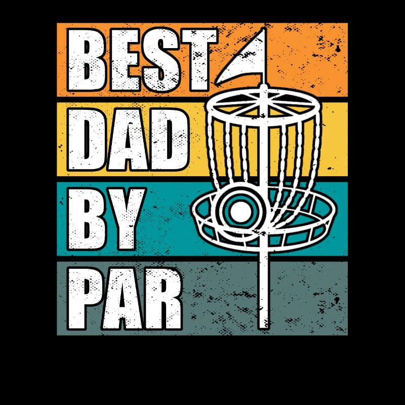 Disc Golf Dad by Par Disc Golfen Papa