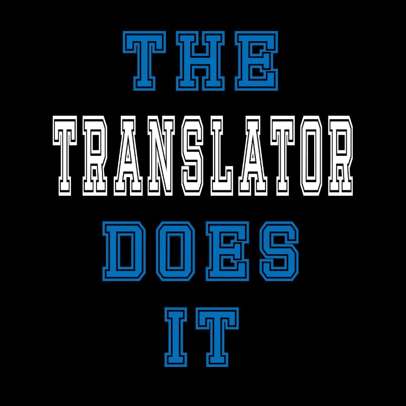 The Übersetzer does it Übersetzer Geschenk