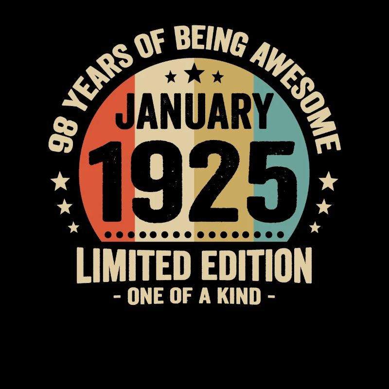 98 years January 1925 Anniversary Vintage gift