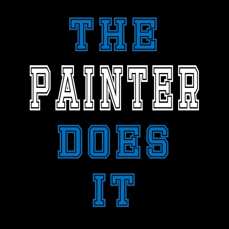 The Maler does it Maler Geschenk