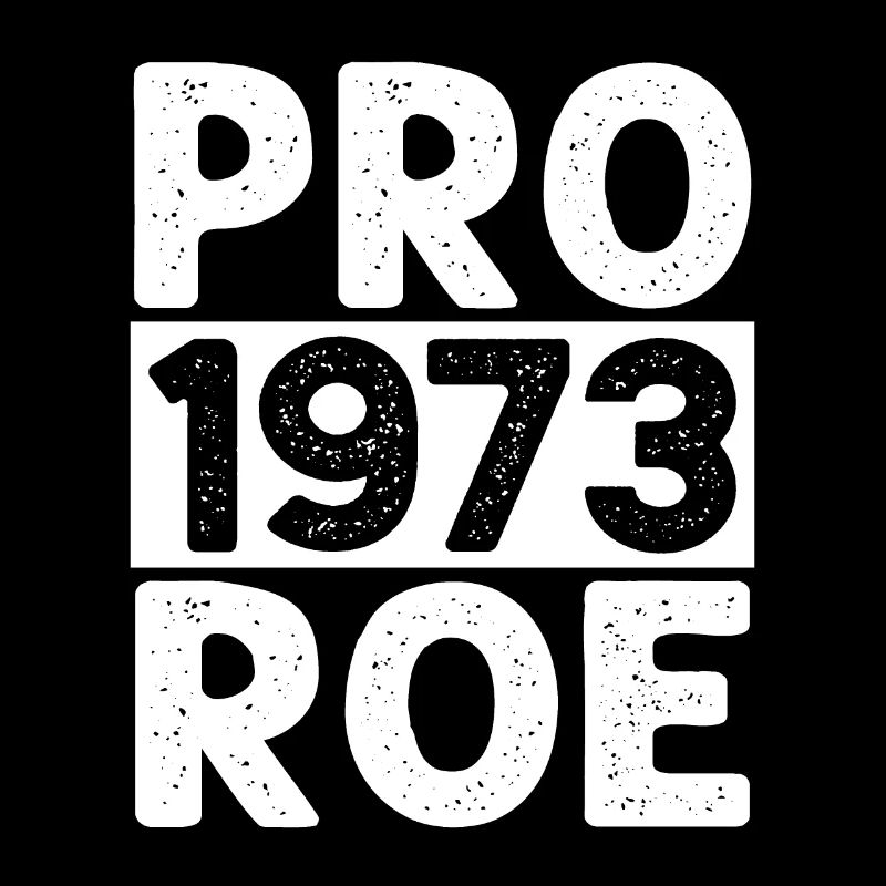 Pro 1973 Roe