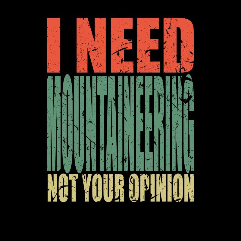 Mountaineering saying funny