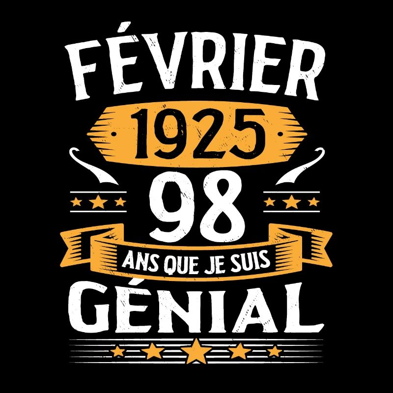 Février 1925 98 Ans Anniversaire Vintage Cadeau