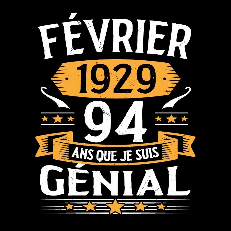 Février 1929 94 Ans Que Je Suis Génial