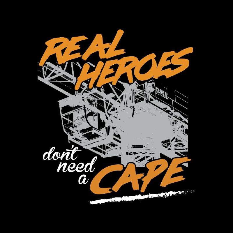 Kranführer Sprüche Kran echte Helden