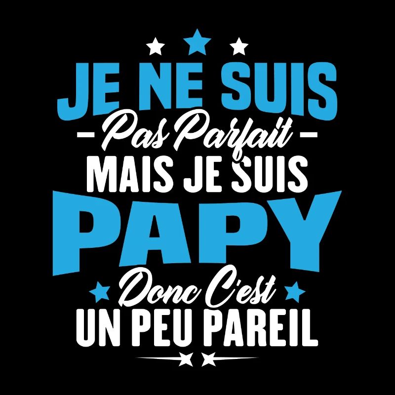 Pas parfait mais je suis papy c'est un peu pareil