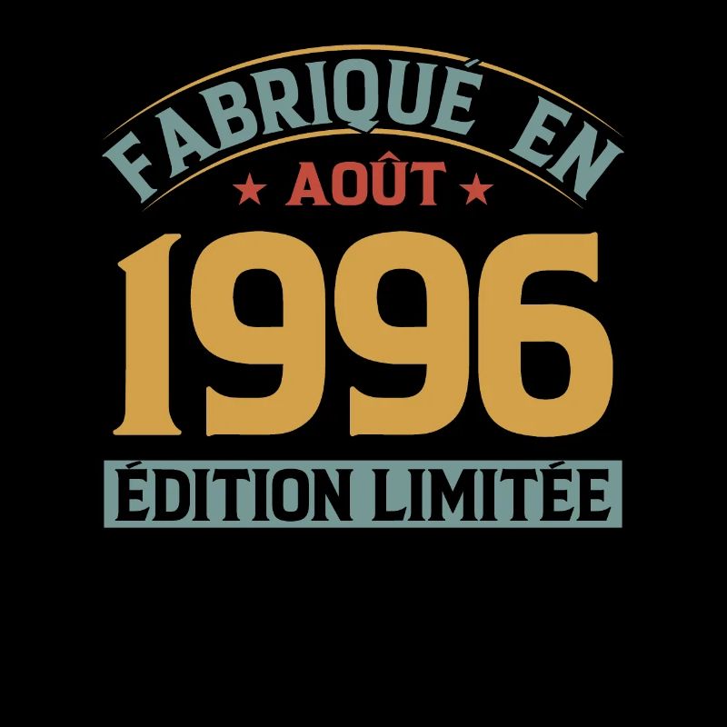 Fabriqué En Août 1996 Édition Limitée