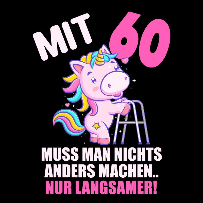 Mit 60 nichts anders nur langsamer 60 Geburtstag