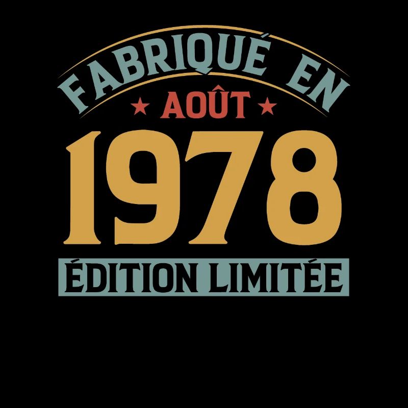 Fabriqué En Août 1978 Édition Limitée