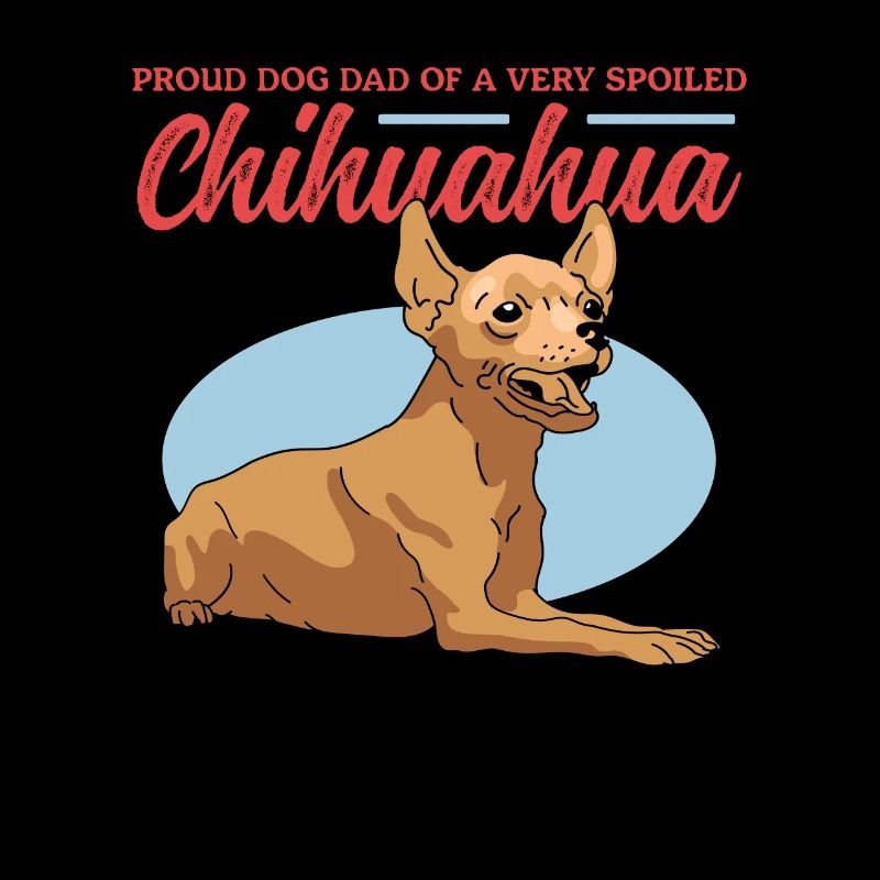 Chihuahua Dad Hundebesitzer Hunde Geschenk